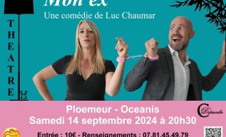 Théâtre : Didascalie présente \Mon ex\ comédie hilarante de Luc Chaumar 